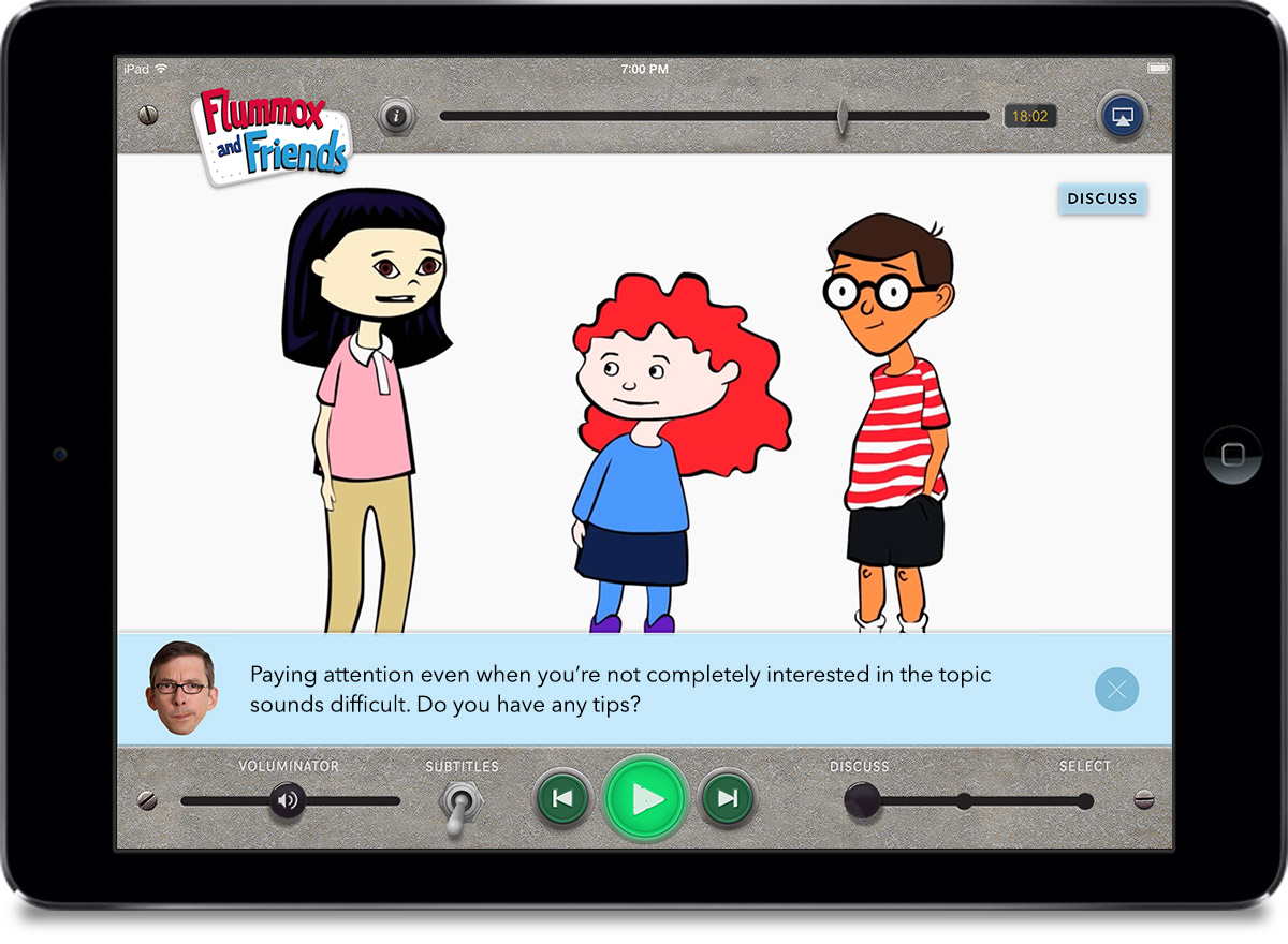 Early generation iPad showing the FlummoxVision app in “Discuss” mode. A character’s face is shown with the text prompt “Paying attention even when you’re not completely interested in the topic sounds difficult. Do you have any tips?”